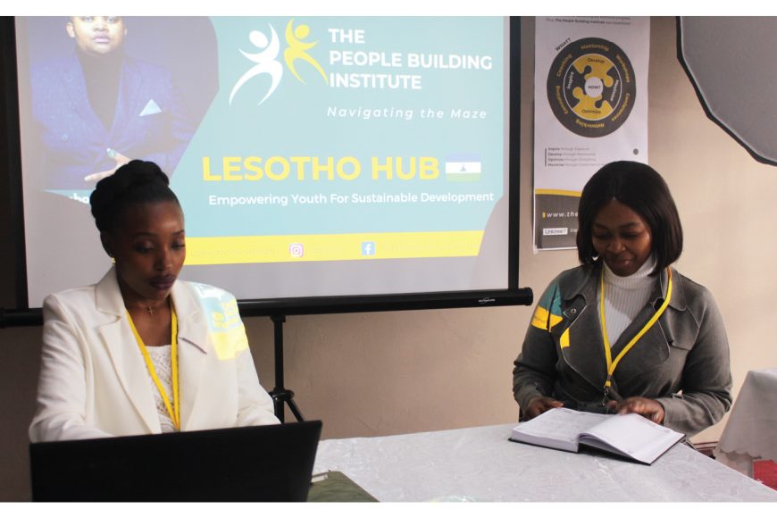 LAUNCHING THE PEOPLES BUILDING INSTITUDE IN LESOTHO (PBI)
